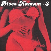 Disco Hamam 03 (precommande)